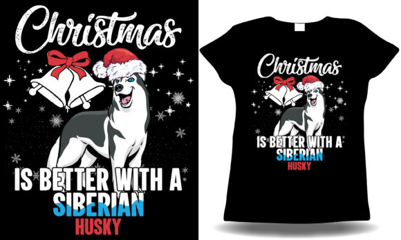 Christmas is Better with Husky T-Shirt Designs